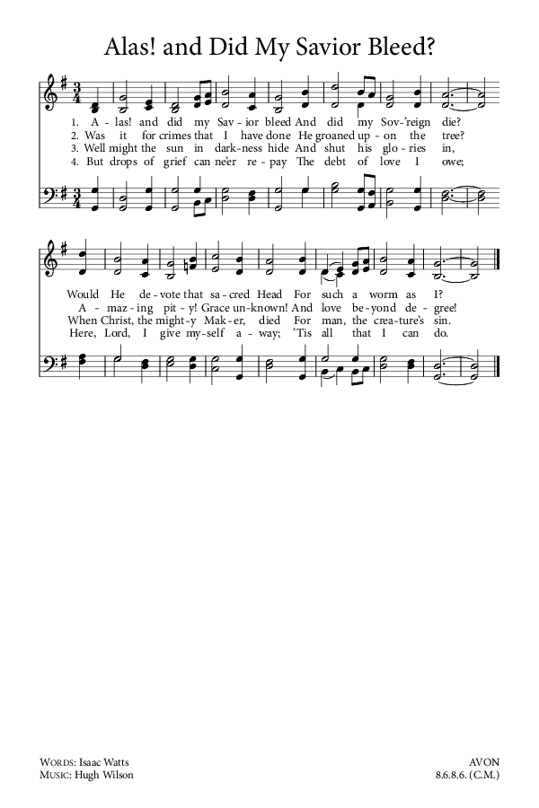 Preview of Hymn download for Alas, and Did My Savior Bleed?